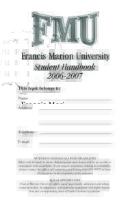 Francis Marion University Student Handbook[removed]This book belongs to: Name: