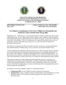 EXECUTIVE OFFICE OF THE PRESIDENT COUNCIL ON ENVIRONMENTAL QUALITY OFFICE OF SCIENCE AND TECHNOLOGY POLICY WASHINGTON, D.C[removed]FOR IMMEDIATE RELEASE: May 2, 2012