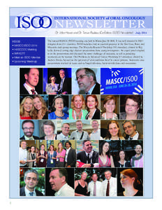 Dr. Allan Hovan and Dr. Tanya Rouleau (Co-Editors, ISOO Newsletter) July 2014 INSIDE: • MASCC/ISOO 2014 • HASCOCC Meeting • IMPAQTT • Meet an ISOO Member