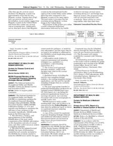 Federal Register / Vol. 71, No[removed]Wednesday, December 27, [removed]Notices older than age 29, cervical cancer incidence for Hispanic women was approximately twice that for nonHispanic women. Papanicolaou (Pap) tests ca