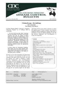 1  The Northern Territory Disease Control Bulletin Vol 15, No. 4, December 2008 NT