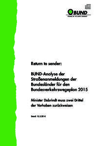 Return to sender: BUND-Analyse der Straßenanmeldungen der Bundesländer für den Bundesverkehrswegeplan 2015