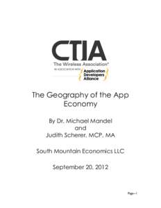 The Geography of the App Economy By Dr. Michael Mandel and Judith Scherer, MCP, MA South Mountain Economics LLC