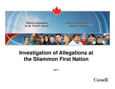 Investigation of Allegations at the Sliammon First Nation 2011 B k d