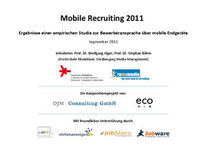 Microsoft PowerPoint - Studie Mobile Recruiting[removed]Ergebnisse_20110906.pptx