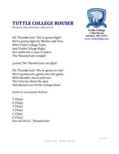 TUTTLE COLLEGE ROUSER Written by Hazel Gill Carver, Class of 1933 Tuttle College  Oh, ThunderCats! We’