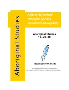 Aboriginal Studies  Alberta Authorized Resource List and Annotated Bibliography Aboriginal Studies