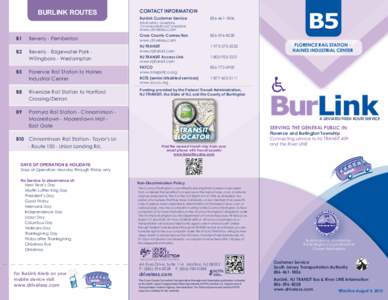 BURLINK ROUTES  Contact Information BurLink Customer Service		 Information, Questions, Commendations/Complaints