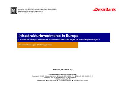 Microsoft PowerPoint - 20120118_Deka_Veröffentlichung_Infrastruktur_Final