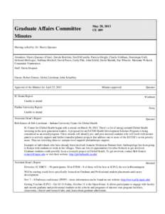 Graduate Affairs Committee  May 28, 2013 CE 409  Minutes