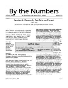 By the Numbers Volume 20, Number 1 The Newsletter of the SABR Statistical Analysis Committee  February, 2010