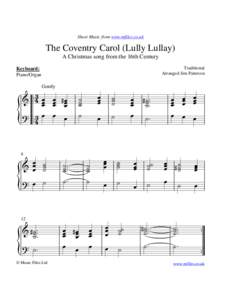 Sheet Music from www.mfiles.co.uk  The Coventry Carol (Lully Lullay) A Christmas song from the 16th Century Traditional Arranged Jim Paterson