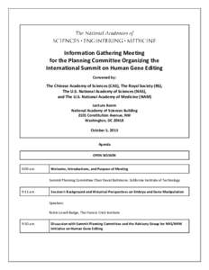 Information Gathering Meeting for the Planning Committee Organizing the International Summit on Human Gene Editing Convened by:  The Chinese Academy of Sciences (CAS), The Royal Society (RS),