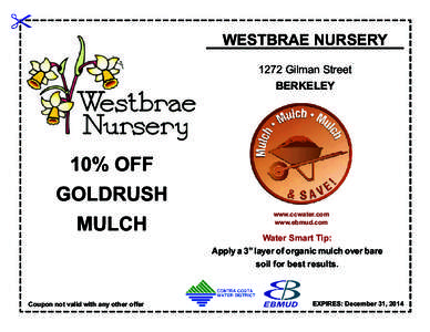 WESTBRAE NURSERY 1272 Gilman Street BERKELEY 10% OFF GOLDRUSH