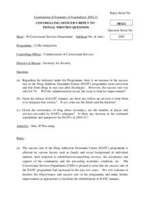 Reply Serial No. Examination of Estimates of Expenditure[removed]CONTROLLING OFFICER’S REPLY TO INITIAL WRITTEN QUESTION  SB122