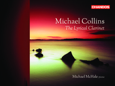 Michael Collins The Lyrical Clarinet