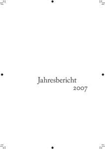 Jahresbericht 2007 Kontakt: Deutsche Stiftung Friedensforschung (DSF) Am Ledenhof 3-5