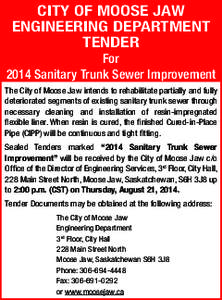 CITY OF MOOSE JAW ENGINEERING DEPARTMENT TENDER For 2014 Sanitary Trunk Sewer Improvement