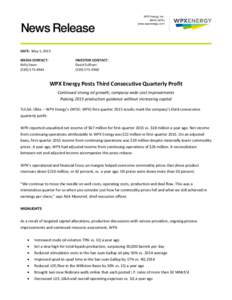 WPX Energy, Inc. (NYSE:WPX) www.wpxenergy.com DATE: May 5, 2015 MEDIA CONTACT: