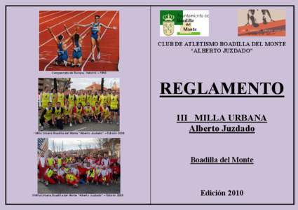 CLUB DE ATLETISMO BOADILLA DEL MONTE “ALBERTO JUZDADO” Campeonato de Europa, Helsinki – 1994  REGLAMENTO