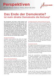 Perspektiven  Jahoda-Bauer Institut | Policy Brief[removed]Das Ende der Demokratie?