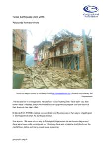 Nepal Earthquake April 2015 Accounts from survivors Words and images courtesy of the charity PHASE http://phaseworldwide.org/ (Practical Help Achieving Self Empowerment)