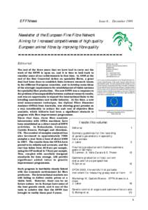 EFFNnews  Issue 6 , December 1999 Newsletter of the European Fine Fibre Network Aiming for Increased competitiveness of high quality