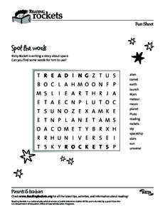 Fun Sheet  Spot the words Ricky Rocket is writing a story about space. Can you find some words for him to use?