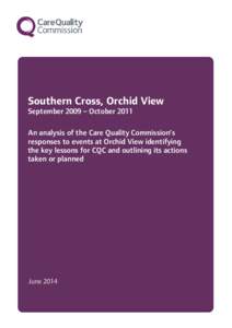 Healthcare / Care Quality Commission / Local government in England / NHS England / Social care in England / Nursing home / Close quarters combat / Elderly care / Medicine / Geriatrics / Health