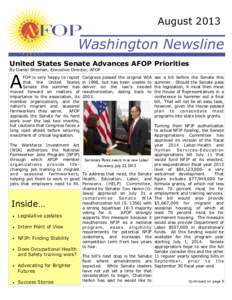 August[removed]Washington Newsline United States Senate Advances AFOP Priorities By Daniel Sheehan, Executive Director, AFOP