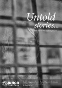 Untold  stories... families in the asylum process  Quality Integration Project – Second Report to the Minister