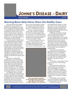 JOHNE’S DISEASE – DAIRY Volume 4, Number 1 Fall[removed]A cooperative effort of the National Institute for Animal Agriculture, USDA, APHIS, Veterinary Services, in association with the National Johne’s Working Group 