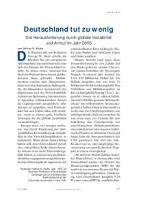 A N A LY S E N  Deutschland tut zu wenig Die Herausforderung durch globale Instabilität und Armut im Jahr 2005 von Jeffrey D. Sachs