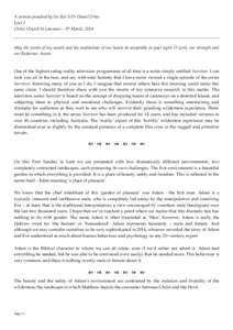 A sermon preached by the Rev’d Dr Daniel Dries Lent 1 Christ Church St Laurence – 9th March, 2014 May the words of my mouth and the meditations of our hearts be acceptable in your sight: O Lord, our strength and our 