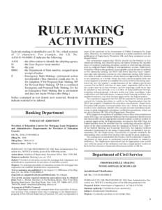 RULE MAKING ACTIVITIES Each rule making is identified by an I.D. No., which consists of 13 characters. For example, the I.D. No. AAM[removed]E indicates the following: