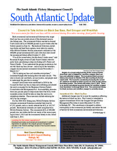 The South Atlantic Fishery Management Council’s	  South Atlantic Update Published for fishermen and others interested in marine resource conservation issues  Fall 2011