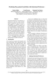 Predicting Fine-grained Social Roles with Selectional Preferences Charley Beller Craig Harman Benjamin Van Durme    Human Language Technology Center of Excelle