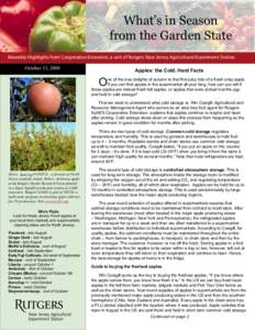 What’s in Season from the Garden State Biweekly Highlights from Cooperative Extension, a unit of Rutgers New Jersey Agricultural Experiment Station October 13, 2008  Apples: the Cold, Hard Facts
