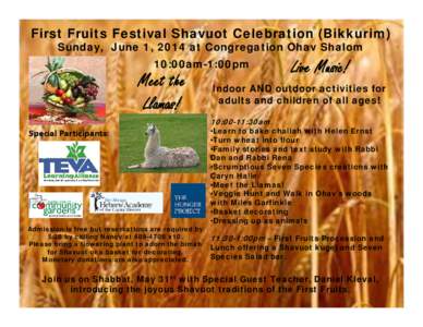 Shavuot / Human behavior / Bikkurim / First Fruits / Bimah / Challah / Jewish culture / Food and drink / Hallel