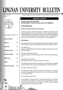 LINGNAN UNIVERSITY BULLETIN Lingnan University, Hong Kong (A Newsletter for Circulation within the Lingnan Community) Vol 6, No 4/Issue 27 March 2002