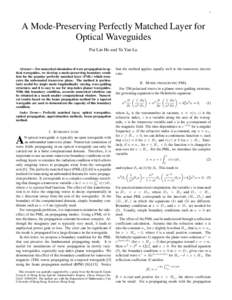 1  A Mode-Preserving Perfectly Matched Layer for Optical Waveguides Pui Lin Ho and Ya Yan Lu