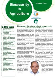 Biosecurity in Agriculture In this issue •