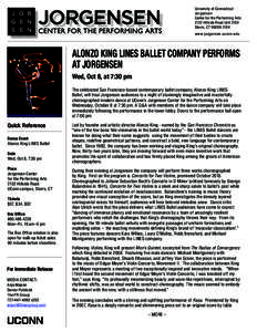 University of Connecticut Jorgensen Center for the Performing Arts 2132 Hillside Road Unit 3104 Storrs, CTwww.jorgensen.uconn.edu