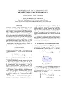 Mathematical optimization / Topological derivative / Image processing / Diffusion MRI / Edge detection / Open set / Orientation / Vector space / Algebra / Mathematics / Computer vision