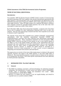 Global Assessment of the Fifth Environmental Action Programme VIEWS OF SECTORAL GROUPS/NGOs Introduction On 13 October 1998 the Director-General of DGXI invited a number of sectoral groups and NGOs operating at EU level,