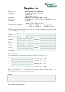 Registration For the course: provided by: Professional Testing with Python Python Academy GmbH & Co. KG