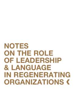 Ethology / Autopoiesis / Liberté /  égalité /  fraternité / Living systems / Humberto Maturana / Learning organization / Science / Systems science / Systems theory