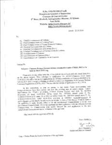 List of Chief Commissioners of Customs & Central Excise 1. Shri Indrajit Das Gupta, Chief Commissioner, Ahmedabad Central Excise, Central Excsie Bhawan,