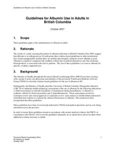 Guidelines for Albumin Use in Adults in British Columbia  Guidelines for Albumin Use in Adults in British Columbia October 2007