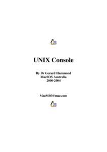 UNIX Console By Dr Gerard Hammond MacSOS Australia[removed]removed]